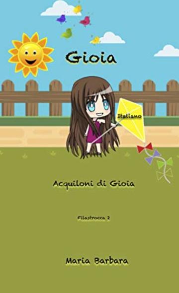 Gioia: Acquiloni di Gioia (Gioia Italiano Vol. 3)